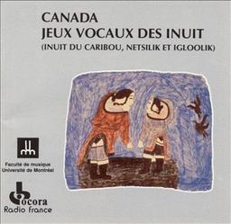 Canada : Jeux vocaux des Inuit | 