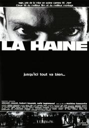 La haine / film de Mathieu Kassovitz | Kassovitz, Mathieu. Monteur