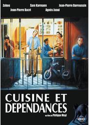 Cuisine et dépendances / film de Philippe Muyl | Muyl, Philippe. Monteur
