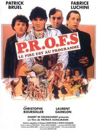 P.R.O.F.S le pire est au programme / film de Patrick Schulmann | Schulmann, Patrick. Monteur