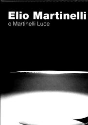 Elio Martinelli e Martinelli Luce / Luce Martinelli | Martinelli, Luce. Auteur