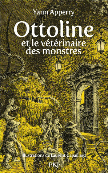 Ottoline et le vétérinaire des monstres de Yann Apperry | 